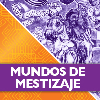 Mundos de Mestizaje